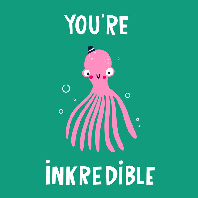 You’re Inkredible Octopus Appreciation Confetti-exploding Greetings Card