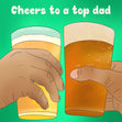 Cheers To A Top Dad Confetti-exploding Greetings Card