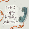 Phone Happy Birthday Godmother Confetti-exploding Greetings Card