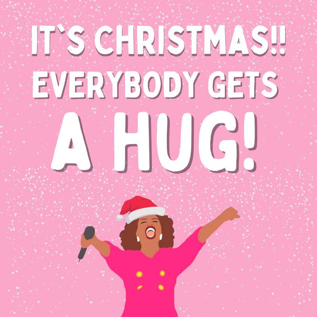 Oprah Everybody Gets A Hug! Christmas Confetti-exploding Greetings Card