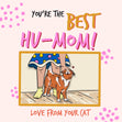 You're The Best Hu-Mom Love From Your Cat Mother's Day Confetti-exploding Greetings Card