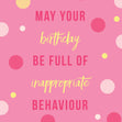 Inappropriate Behaviour Confetti-exploding Greetings Card