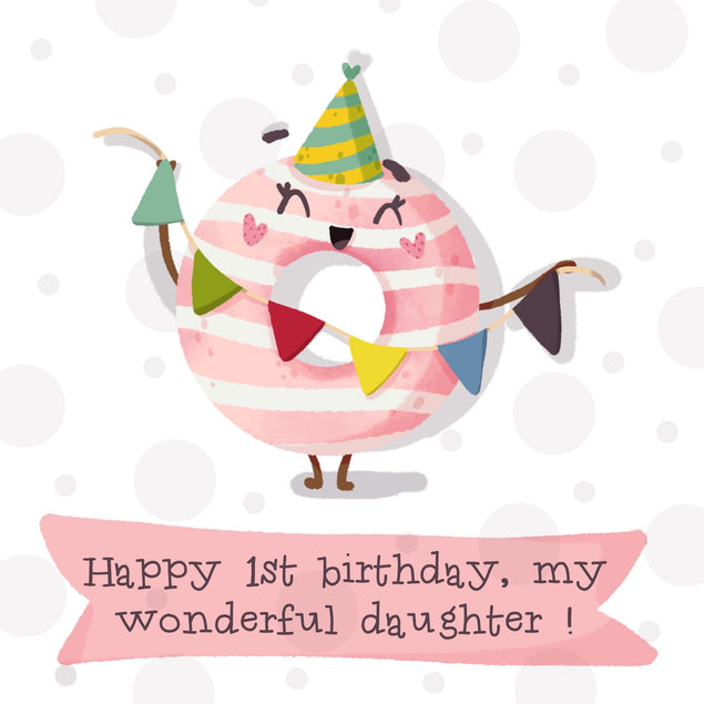 Happy 1st Birthday Daughter Funny Donut Confetti-exploding Greetings Card