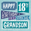 Special Grandson 18th Birthday Confetti-exploding Greetings Card