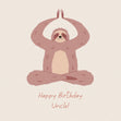 Happy Birthday Uncle Sloth Doing Yoga Confetti-exploding Greetings Card