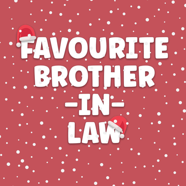 Favourite Brother-in-Law Christmas Confetti-exploding Greetings Card