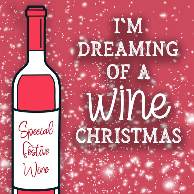 Dreaming Of A Wine Christmas Confetti-exploding Greetings Card