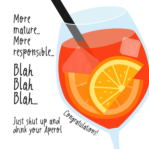 Shut Up And Drink Aperol Congratulations Confetti-exploding Greetings Card