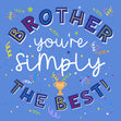 Brother You're Simply The Best Confetti-exploding Greetings Card