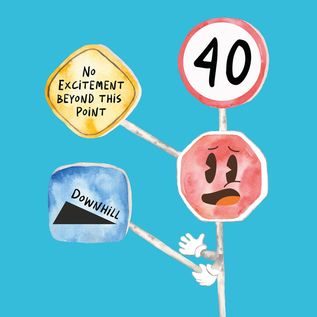 Warning Road Sign 40th Birthday Confetti-exploding Greetings Card