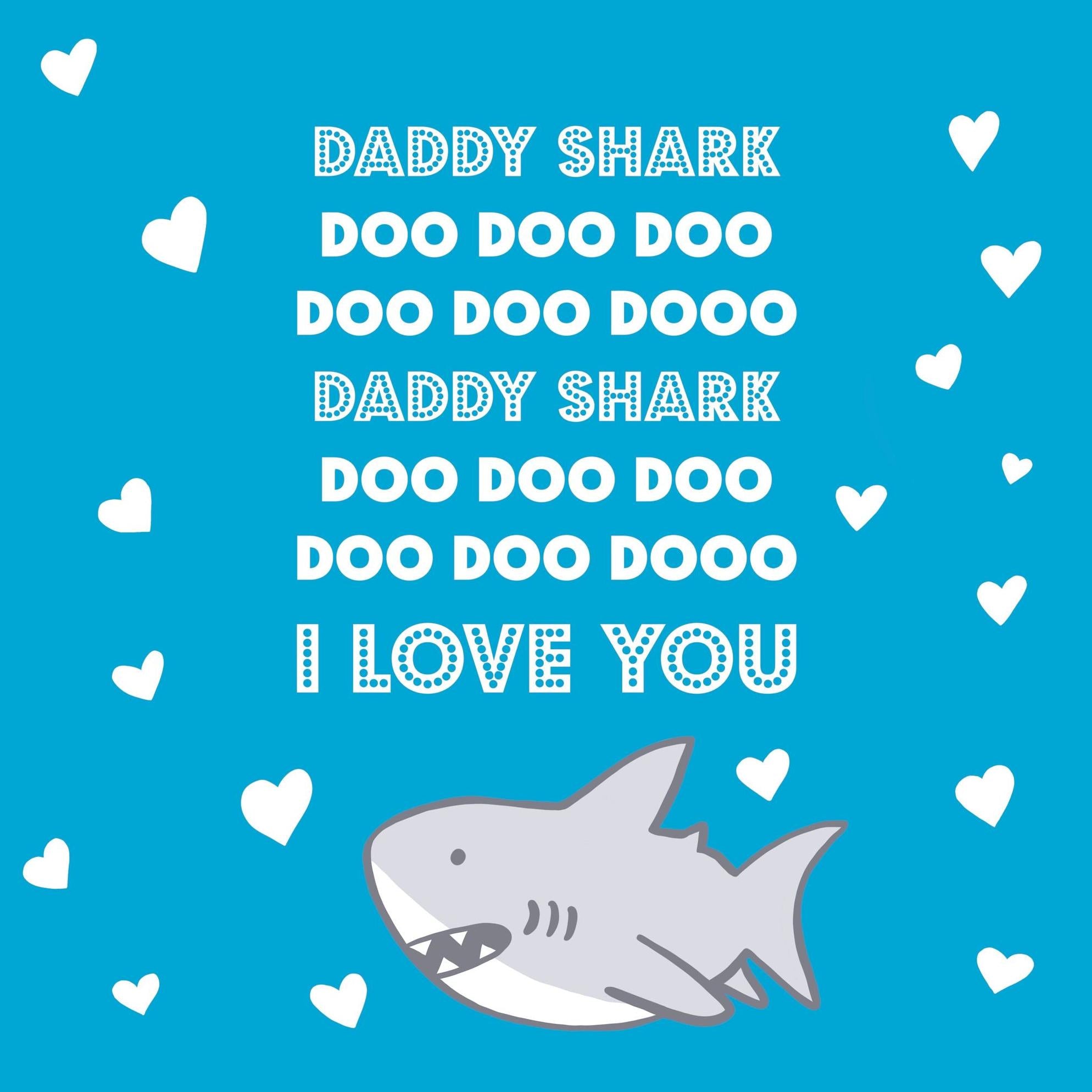 Daddy Shark Confetti Exploding Greetings Card Boomf