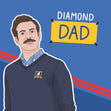 Diamond Dad Ted Lasso Birthday Confetti-exploding Greetings Card