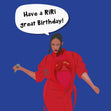 Have A RiRi Great Birthday Confetti-exploding Greetings Card