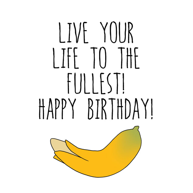Live Your Fullest Life Happy Birthday Confetti-exploding Greetings Card