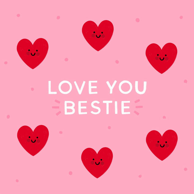 Love You Bestie Confetti-exploding Greetings Card