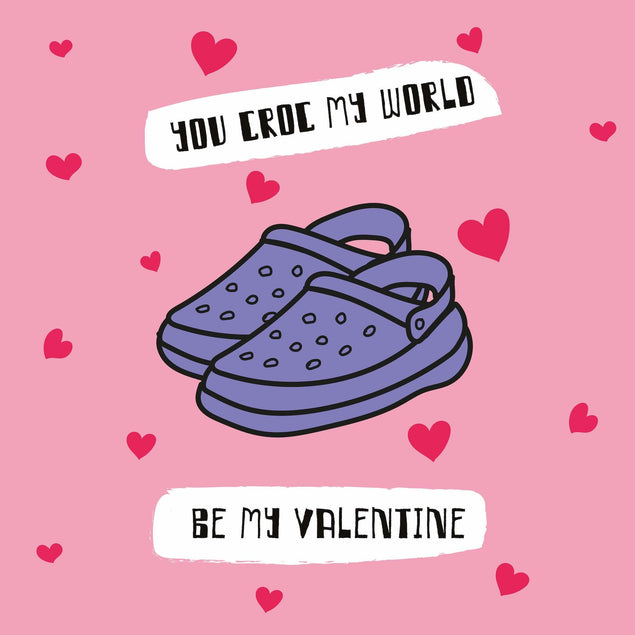 You Croc My World Valentine's Day Confetti-exploding Greetings Card