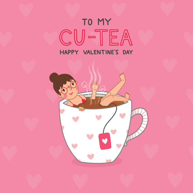 To My Cu-Tea Valentine's Day Confetti-exploding Greetings Card