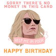 Sorry There's No Money Bridesmaids Birthday Confetti-exploding Greetings Card