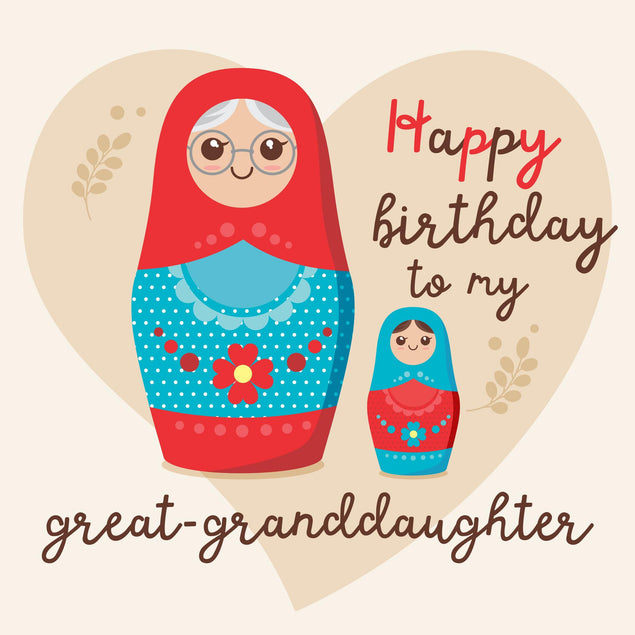 Matrioshka Happy Birthday To My Great Granddaughter Confetti-exploding Greetings Card