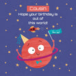 Out Of This World Cousin Birthday Confetti-exploding Greetings Card