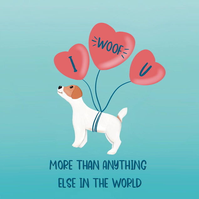 I Woof You Confetti-exploding Greetings Card