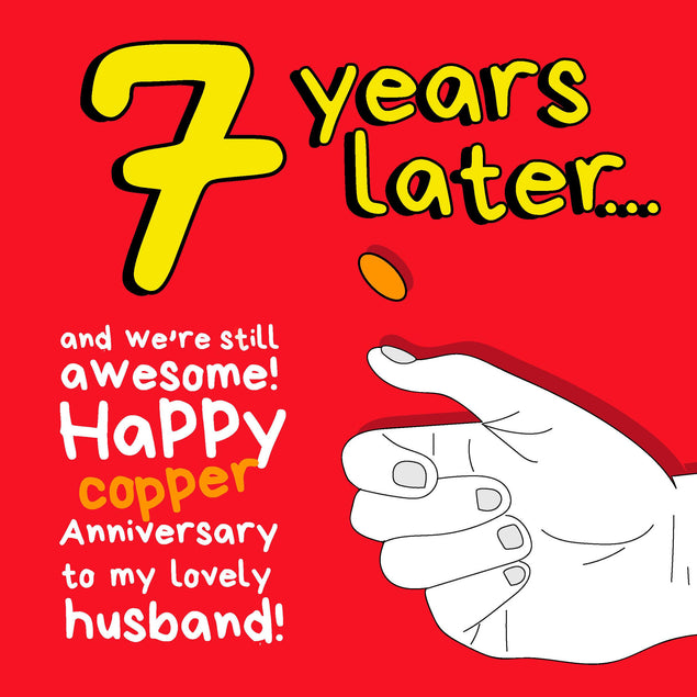 We Are Still Awesome Happy 7th Anniversary Husband Confetti-exploding Greetings Card