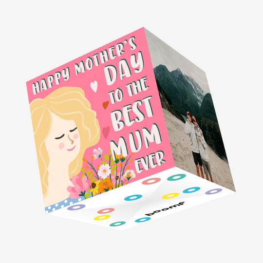 To The Best Mum Confetti-exploding Greetings Card