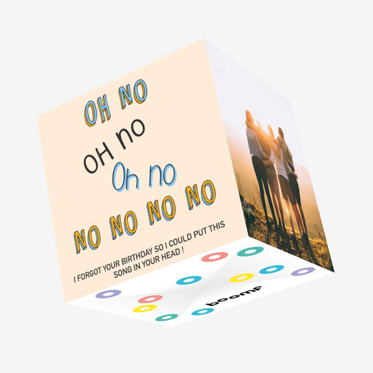 Belated Birthday Oh No Song Confetti-exploding Greetings Card