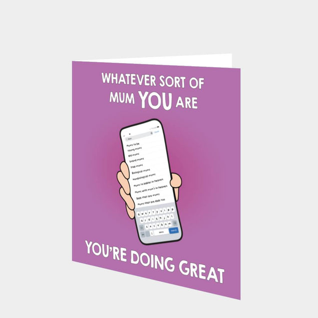 You Are Doing Great Mum Card