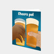 Cheers Pal Birthday Card