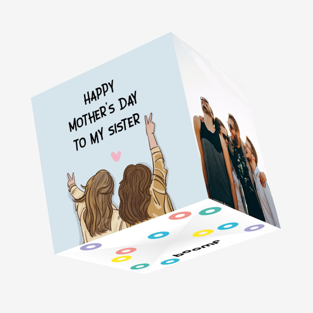 Happy Mother's Day To My Sister Confetti-exploding Greetings Card