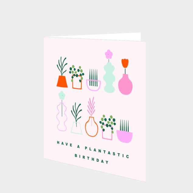 Have A Plantastic Birthday Card
