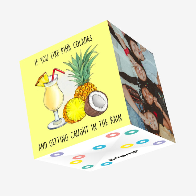 If You Like Pina Coladas Confetti-exploding Greetings Card