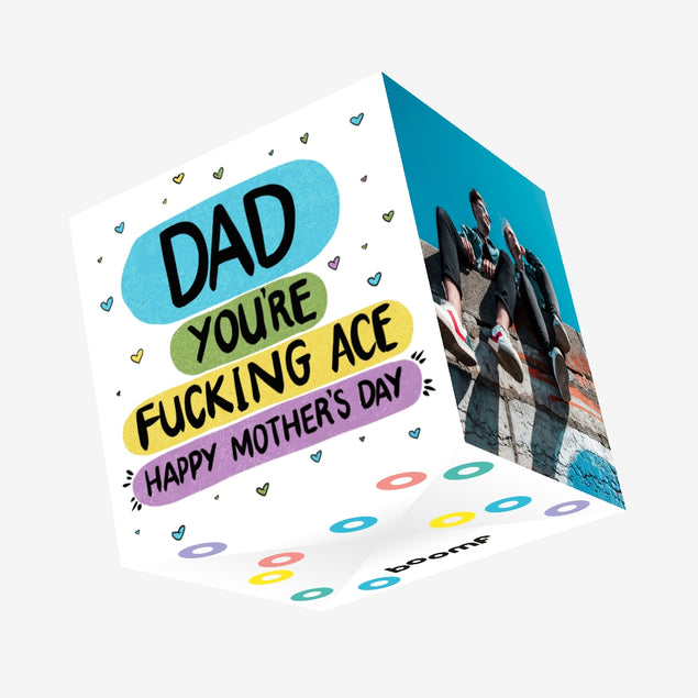 Dad You Are Fucking Ace Happy Mother's Day Confetti-exploding Greetings Card