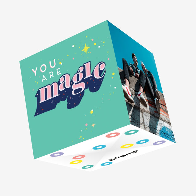You are MAGIC Confetti-exploding Greetings Card