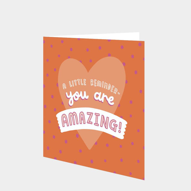 You Are Amazing Card