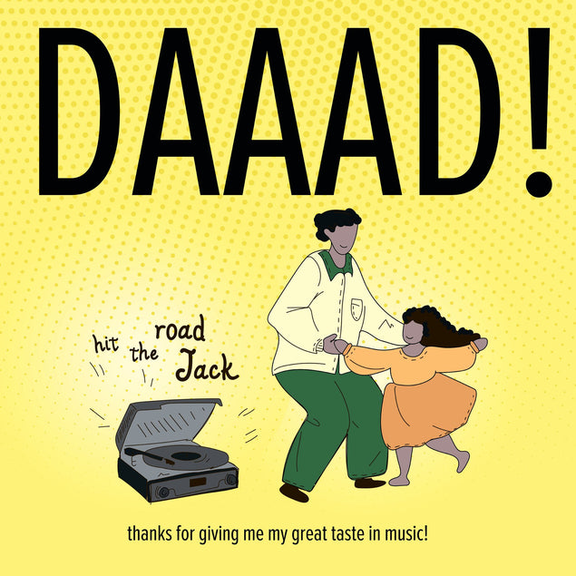 Daaad! Great Taste In Music Card