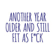 Another Year Older Card