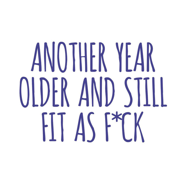 Another Year Older Card