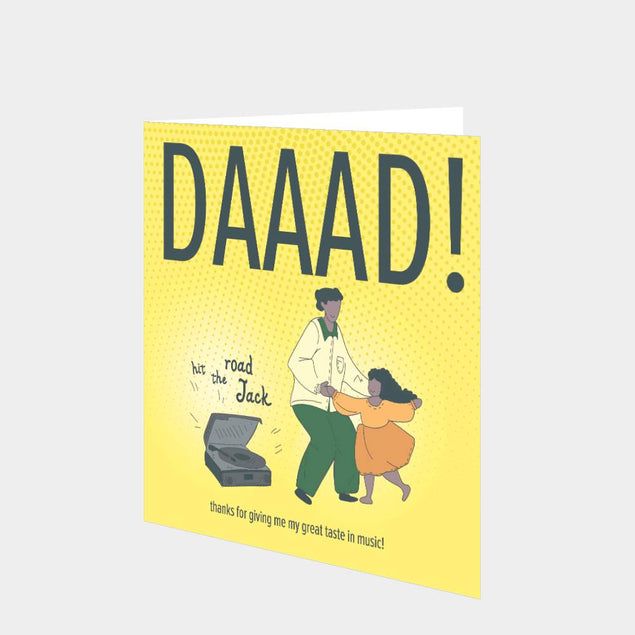 Daaad! Great Taste In Music Card
