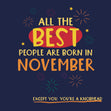 Best People Are Born In November Funny Birthday - 1