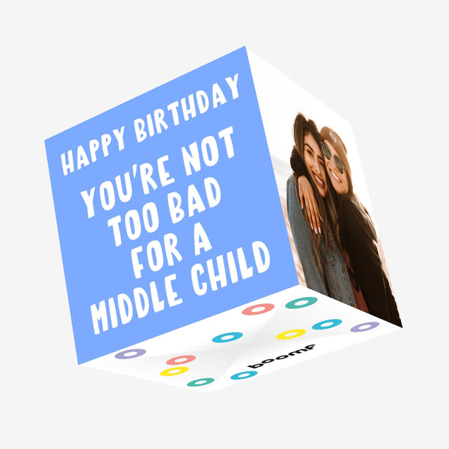 Happy Birthday Middle Child Confetti-exploding Greetings Card