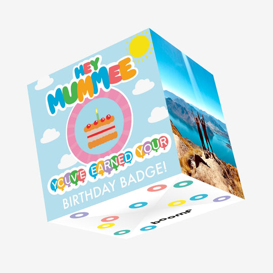 Hey Mummee Birthday Badge Confetti-exploding Greetings Card