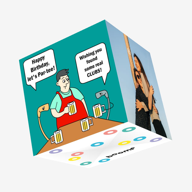 Find Some Real Clubs Happy Birthday Confetti-exploding Greetings Card