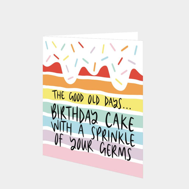 Birthday Cake With A Sprinkle Of Your Germs Card