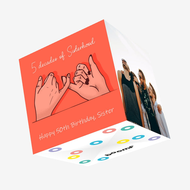 Happy 50th Birthday Sister 5 Decades Of Sisterhood Confetti-exploding Greetings Card