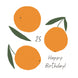 Simply Oranges Happy 25th Birthday