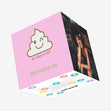 You Cleaned My Poop Confetti-exploding Greetings Card