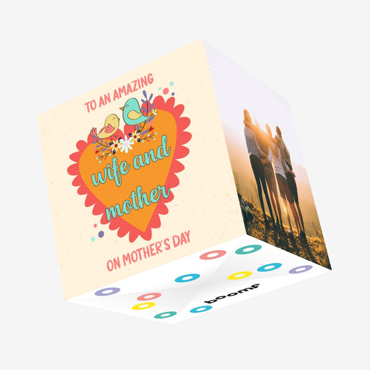 To An Amazing Wife And Mother Confetti-exploding Greetings Card