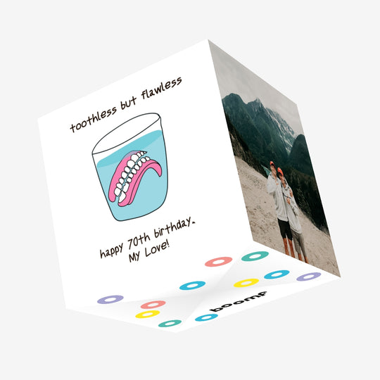 Happy 70th Birthday My Love Dentures In A Glass Of Water Confetti-exploding Greetings Card